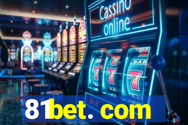 81bet. com